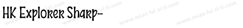 HK Explorer Sharp字体转换